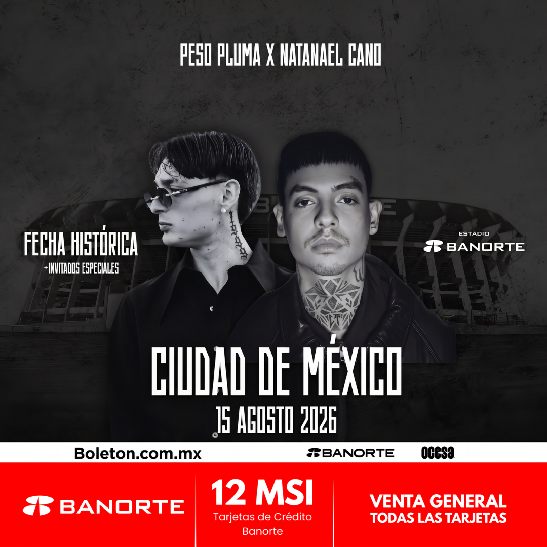 Peso Pluma X Natanael Cano - Ciudad De México